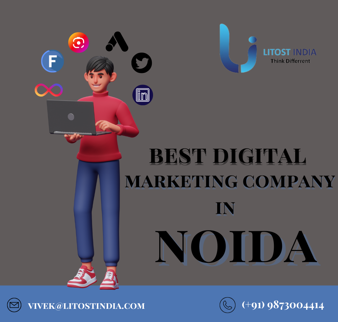 How LitostIndia Became Noida’s Best Digital Marketing Partner for Success